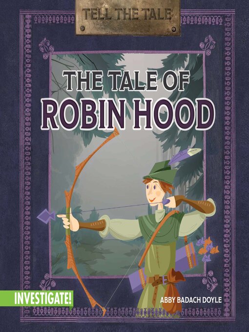 Title details for The Tale of Robin Hood by Abby Badach Doyle - Available